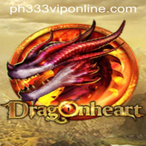 DragonHeart: Harness the Power of the Dragon