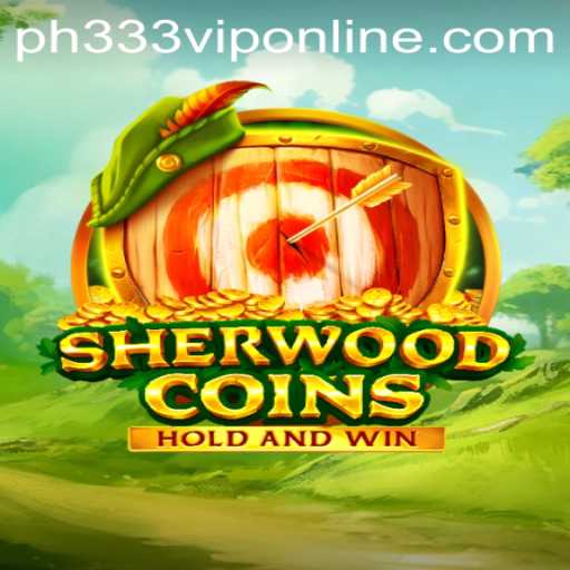 Exploring the Exciting World of SherwoodCoins and ph333.vip